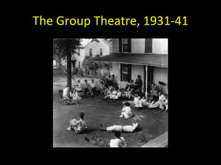The Group Theatre, 1931-41 