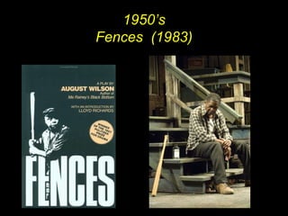 1950’s Fences  (1983) N 