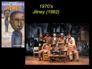 1970’s Jitney (1982) N 