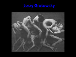 Jerzy   Grotowsky   
