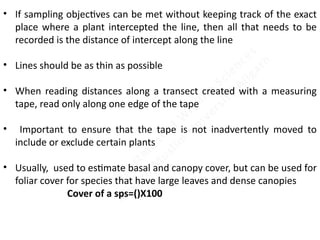 Lecture 48 Plot and Plotless Sampling techniques for habitat ...
