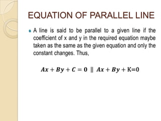 EQUATION OF PARALLEL LINE

 