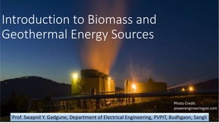 Lecture 4 biomass and geothermal energy | PPTX