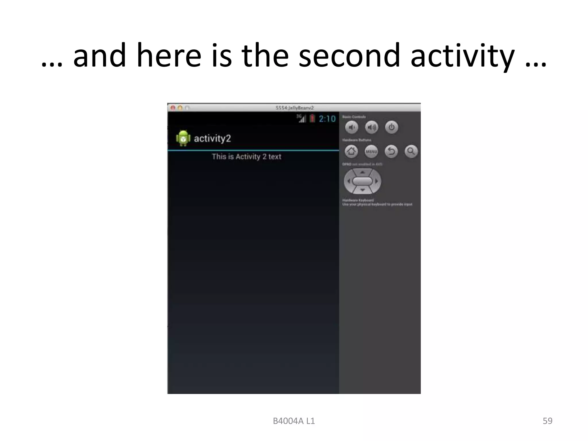 … and here is the second activity … 
B4004A L1 59 
 