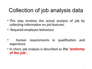Comprehensive Job Analysis Comprehensive Human Resource Management: Job Analysis and Manpower ...