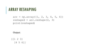 Comprehensive Guide to NumPy and Matplotlib for Machine Learning | PPTX