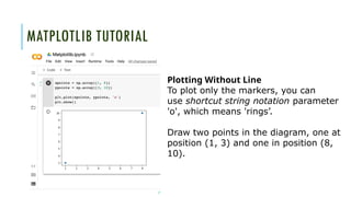 Comprehensive Guide to NumPy and Matplotlib for Machine Learning | PPTX