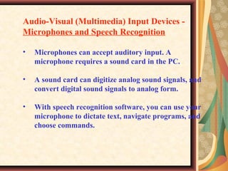 Multimedia Input Devices | PPT