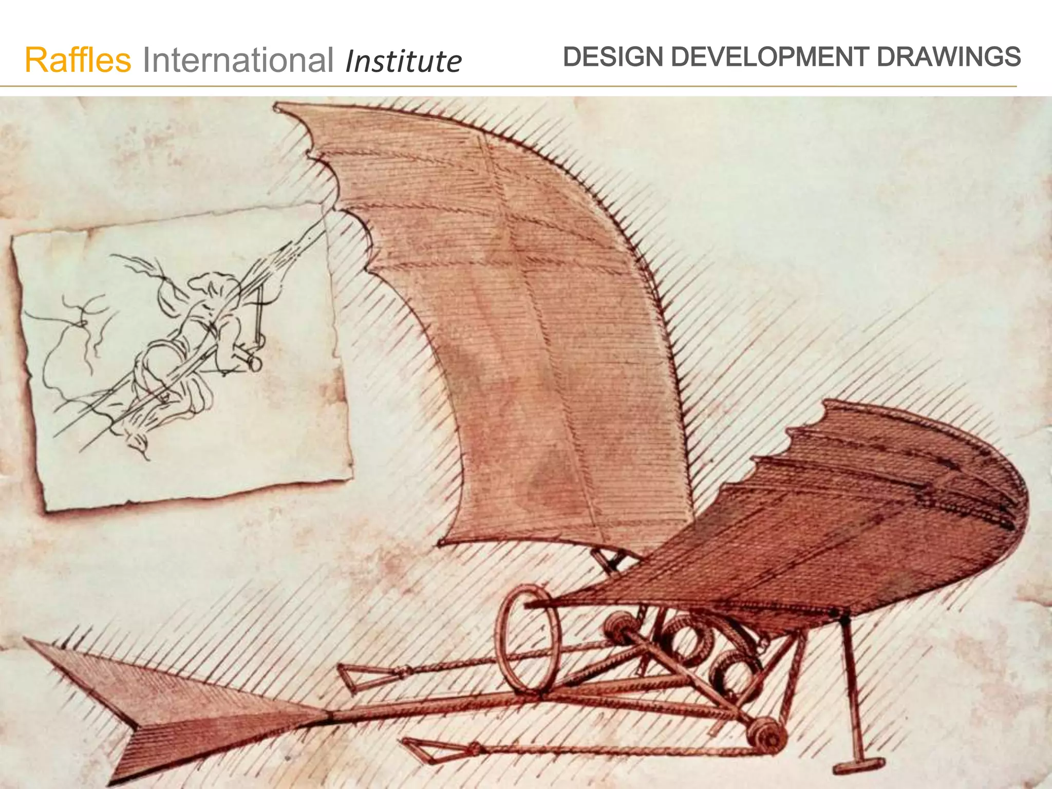 Raffles International Institute   DESIGN DEVELOPMENT DRAWINGS
 
