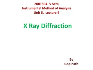 Lecture 4 Xray diffraction unit 5.pptx