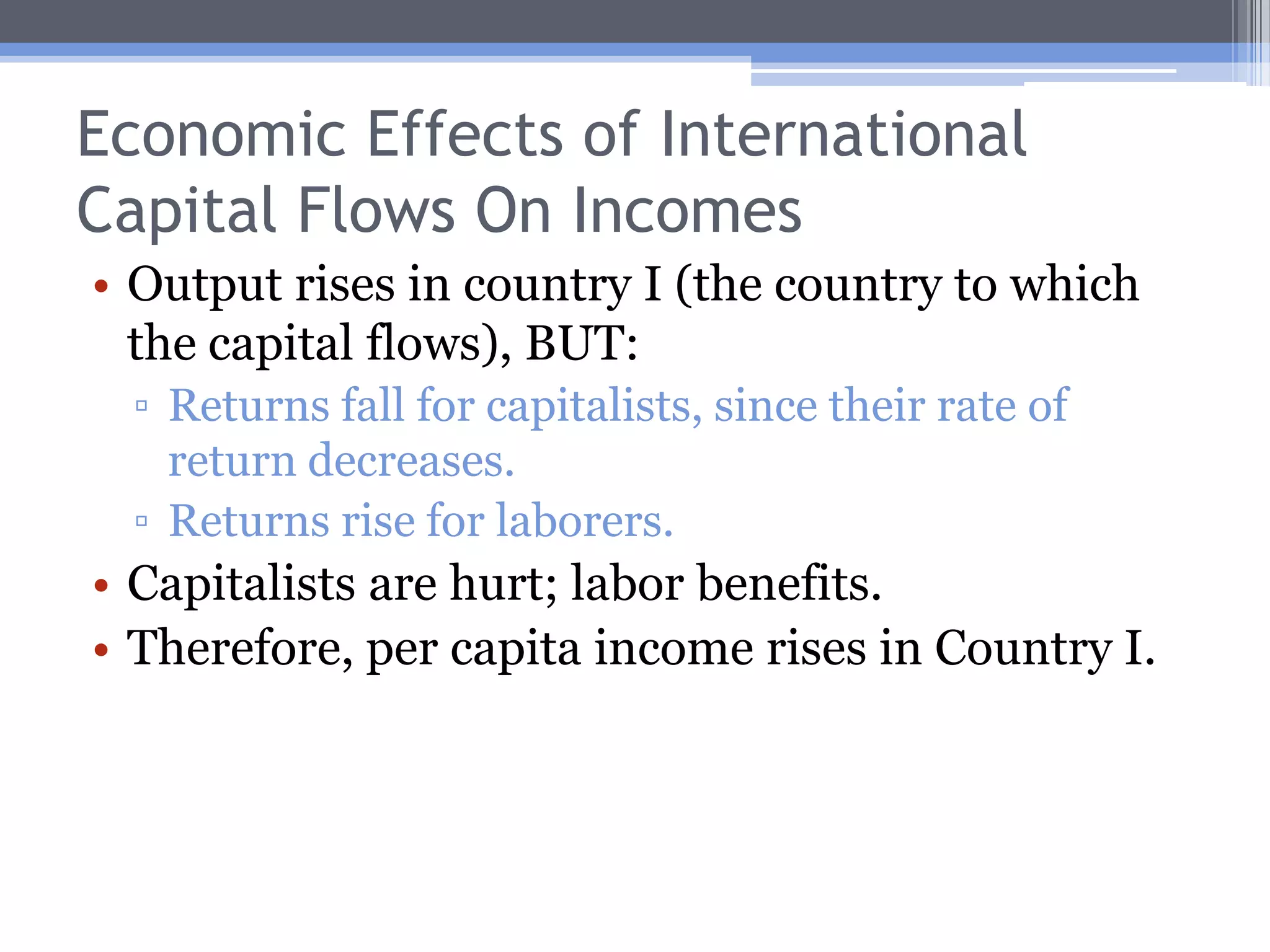 Capital Market EquilibriumMPPKIIMPPKIWhat happens to output in Country II?  It falls because of the loss of capital.r1r2'r2r1'MPPKIIMPPKI0k2Kk10'12-126