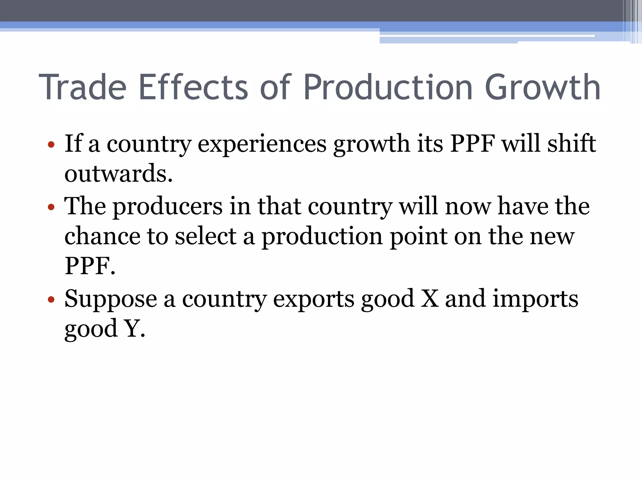 Economic Growth and International Trade