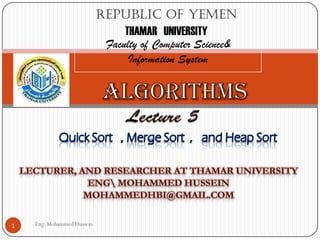 Eng: Mohammed Hussein1
Republic of Yemen
THAMAR UNIVERSITY
Faculty of Computer Science&
Information System
 