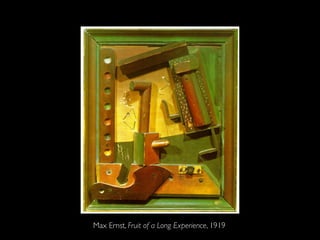 Max Ernst, Fruit of a Long Experience, 1919
 