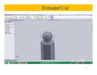 Extruded Cut
20
 