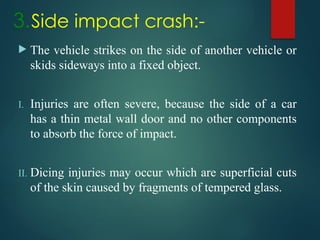 Dicing Injuries Lecture 5. ROAD TRAFFIC INJURY.pptx okay | PPTX