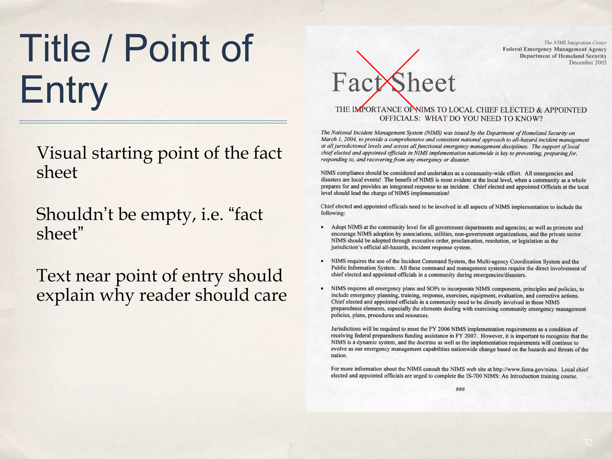 Title / Point of
Entry
 Visual starting point of the fact
 sheet

 Shouldn’t be empty, i.e. “fact
 sheet”

 Text near point of entry should
 explain why reader should care




                                     32
 