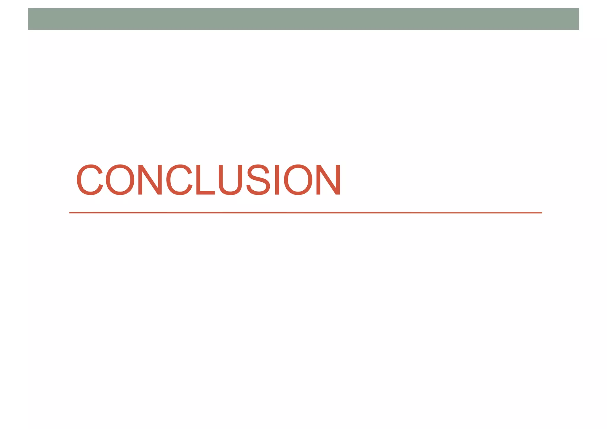 CONCLUSION
 