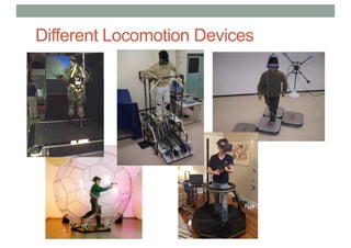 Different Locomotion Devices
 