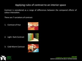 Lecture 5 - Colours and Materials - Commercial-Institutional Interiors ...