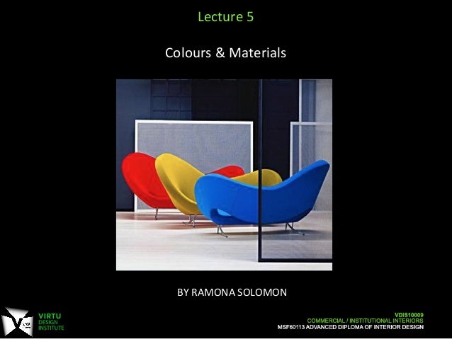 lecture 5 colours and materials commercial institutional interior