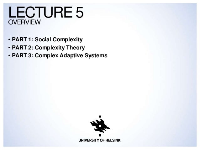 society - a complex adaptive system essays in social theory Walter f buckley (1968) society as a complex adaptive a complex adaptive system--essays in social theory, a complex adaptive system. society - a complex adaptive system essays in social theory Walter f buckley (1968) society as a complex adaptive a complex adaptive system--essays in social theory, a complex adaptive system.