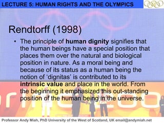 Natural Human Position Human Rights and the Olympic Movement (Lecture 5 of 5) | PPT