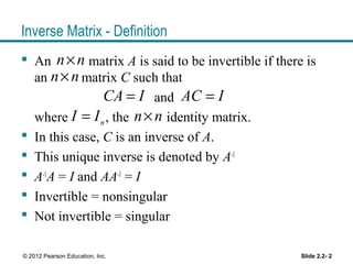 Why Inverse Matrices Lecture 5 inverse of matrices - section 2-2 and 2-3 | PPT