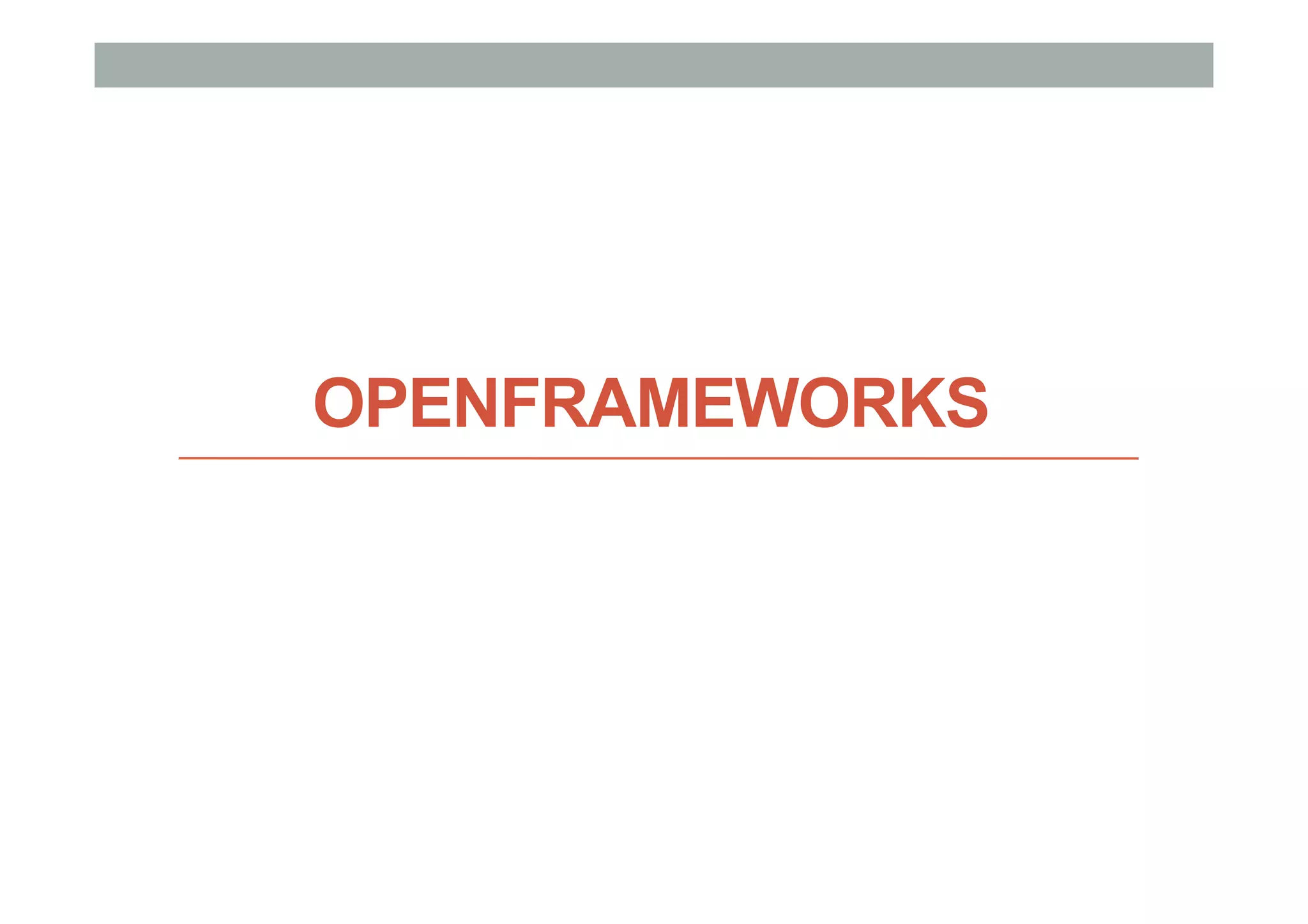 OPENFRAMEWORKS
 