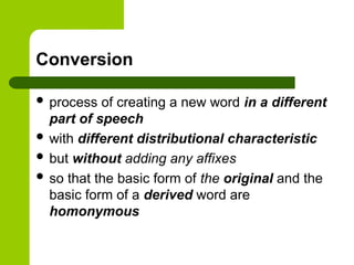 Lecture_5_6_WORD-BUILDING_IN_ENGLISH.ppt