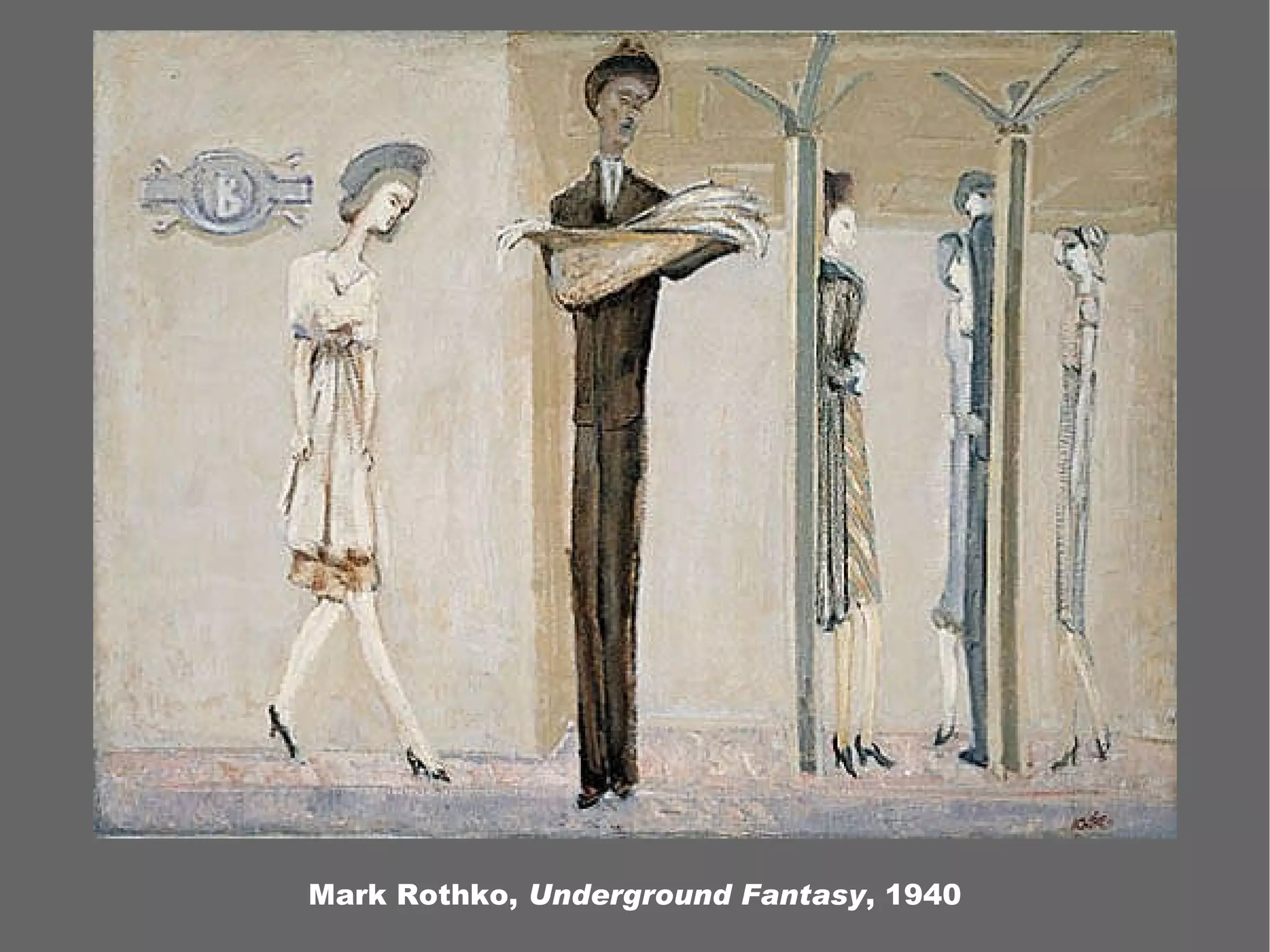 Mark Rothko, Underground Fantasy , 1940