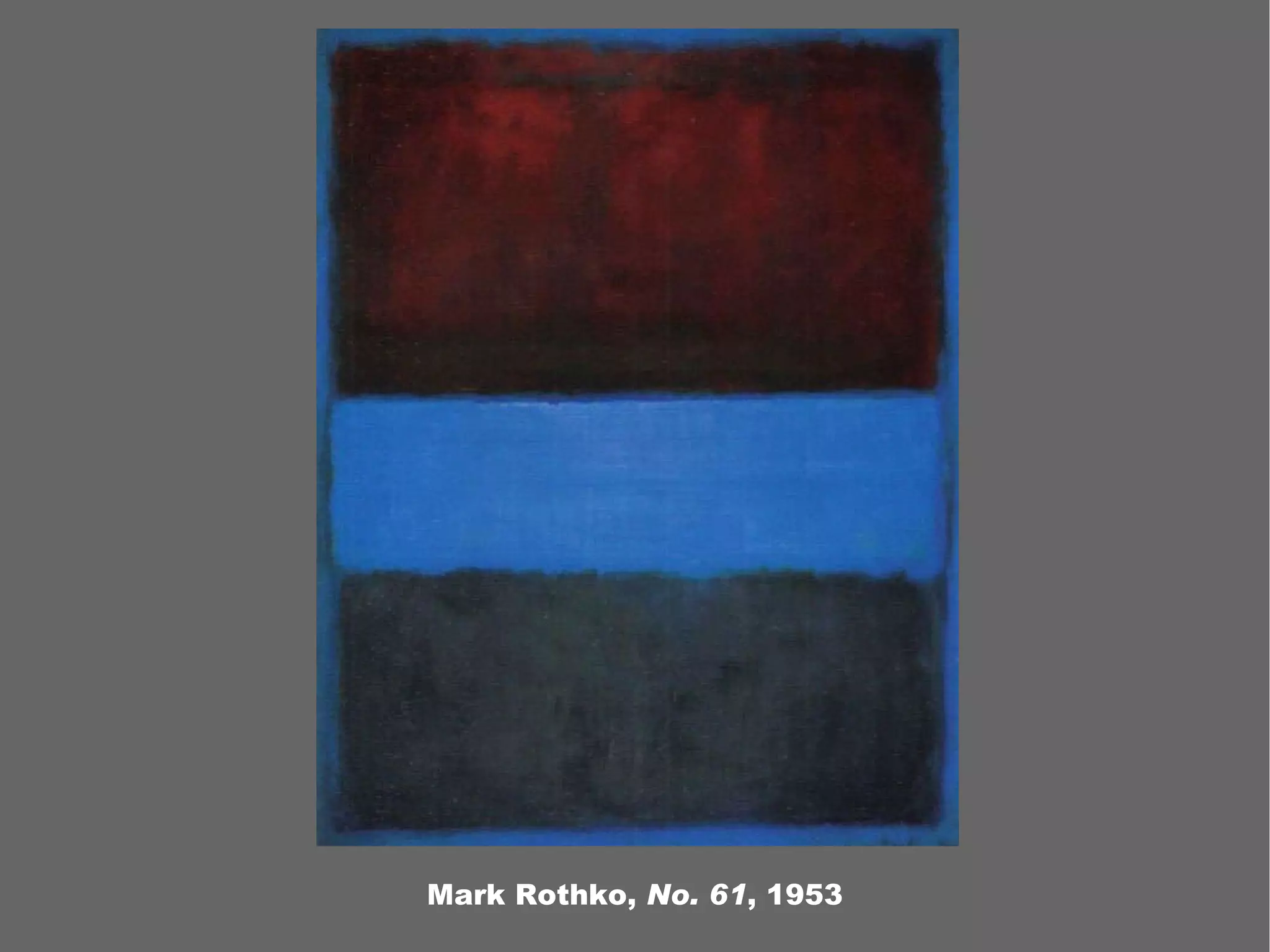 Mark Rothko, No. 61 , 1953