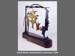 David Smith,  Helmholtzian Landscape , 1946 