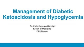 LECTURE 5 C Management of diabetic ketoacidosis.pptx