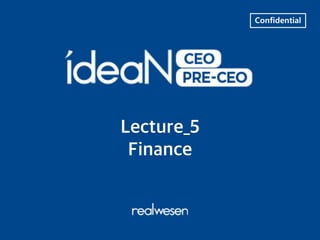 Lecture_5
Finance
Confidential
 
