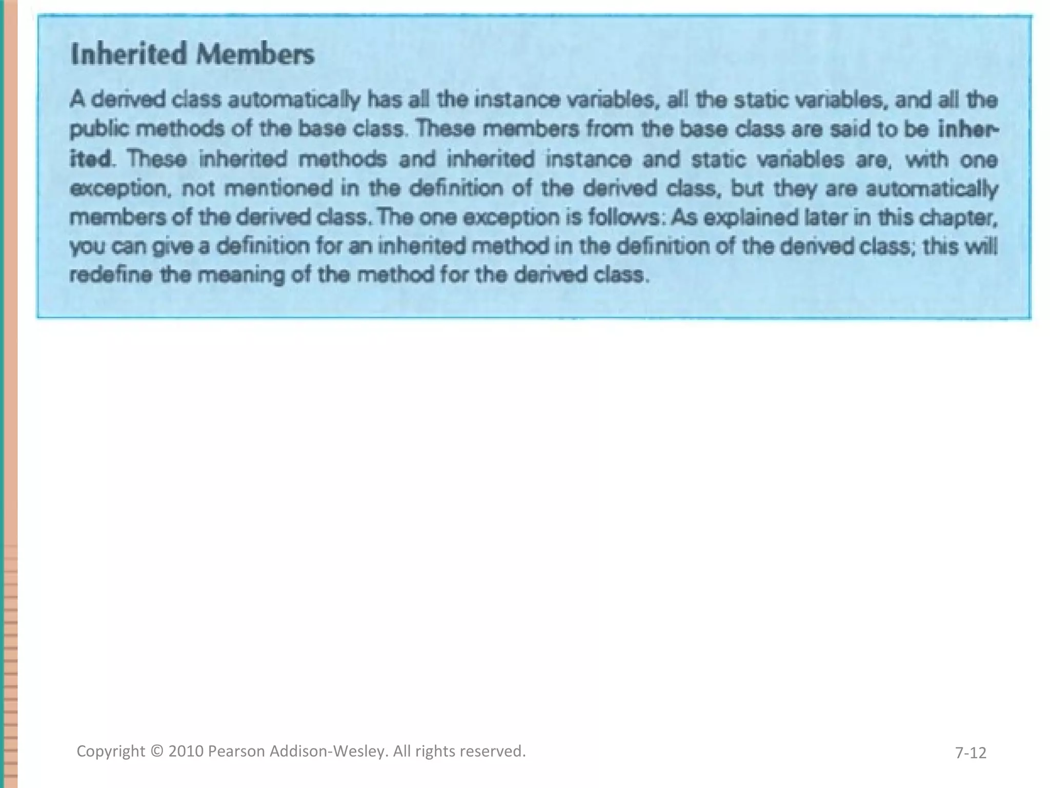 7-12Copyright © 2010 Pearson Addison-Wesley. All rights reserved. 