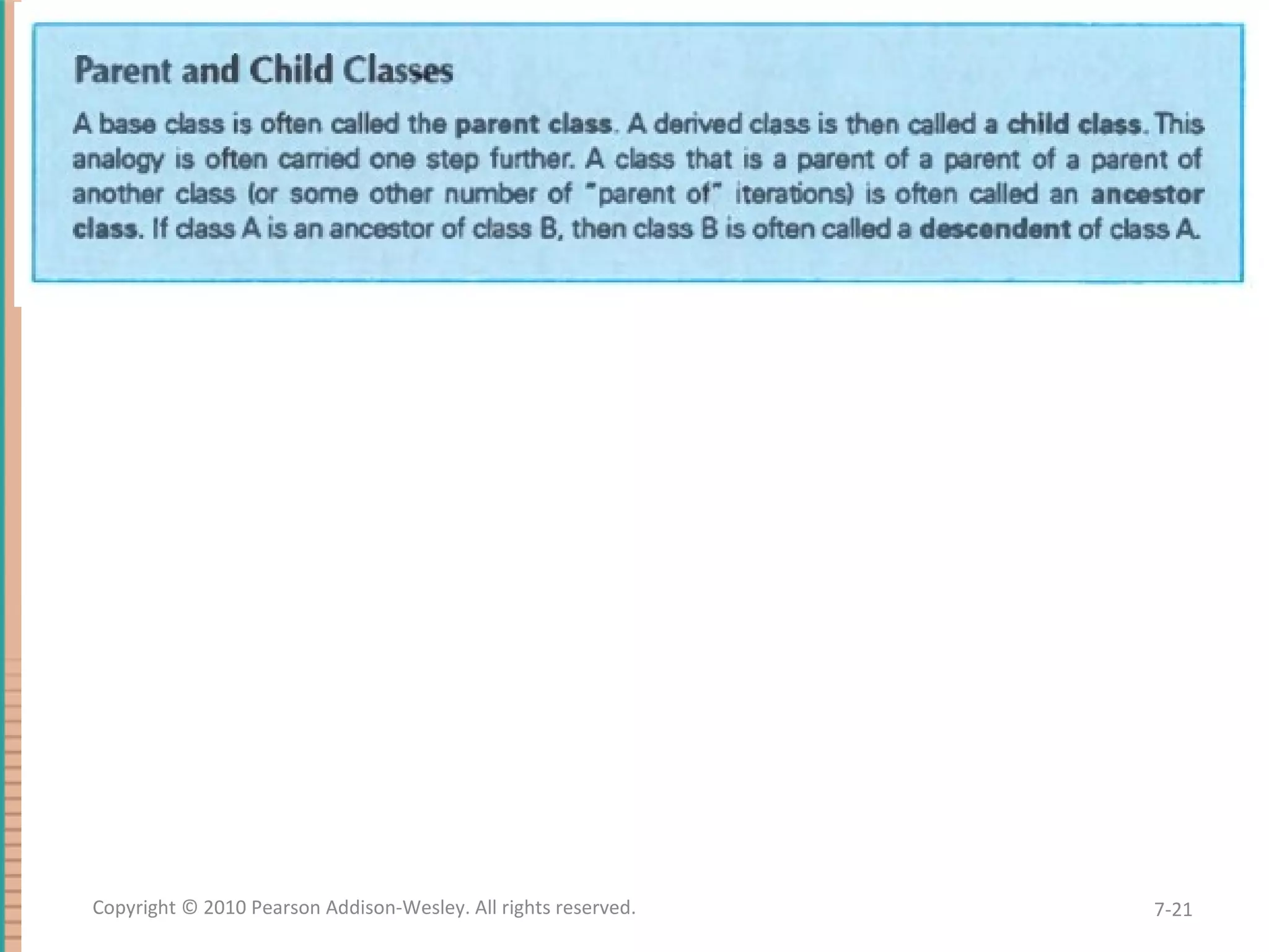 7-21Copyright © 2010 Pearson Addison-Wesley. All rights reserved. 