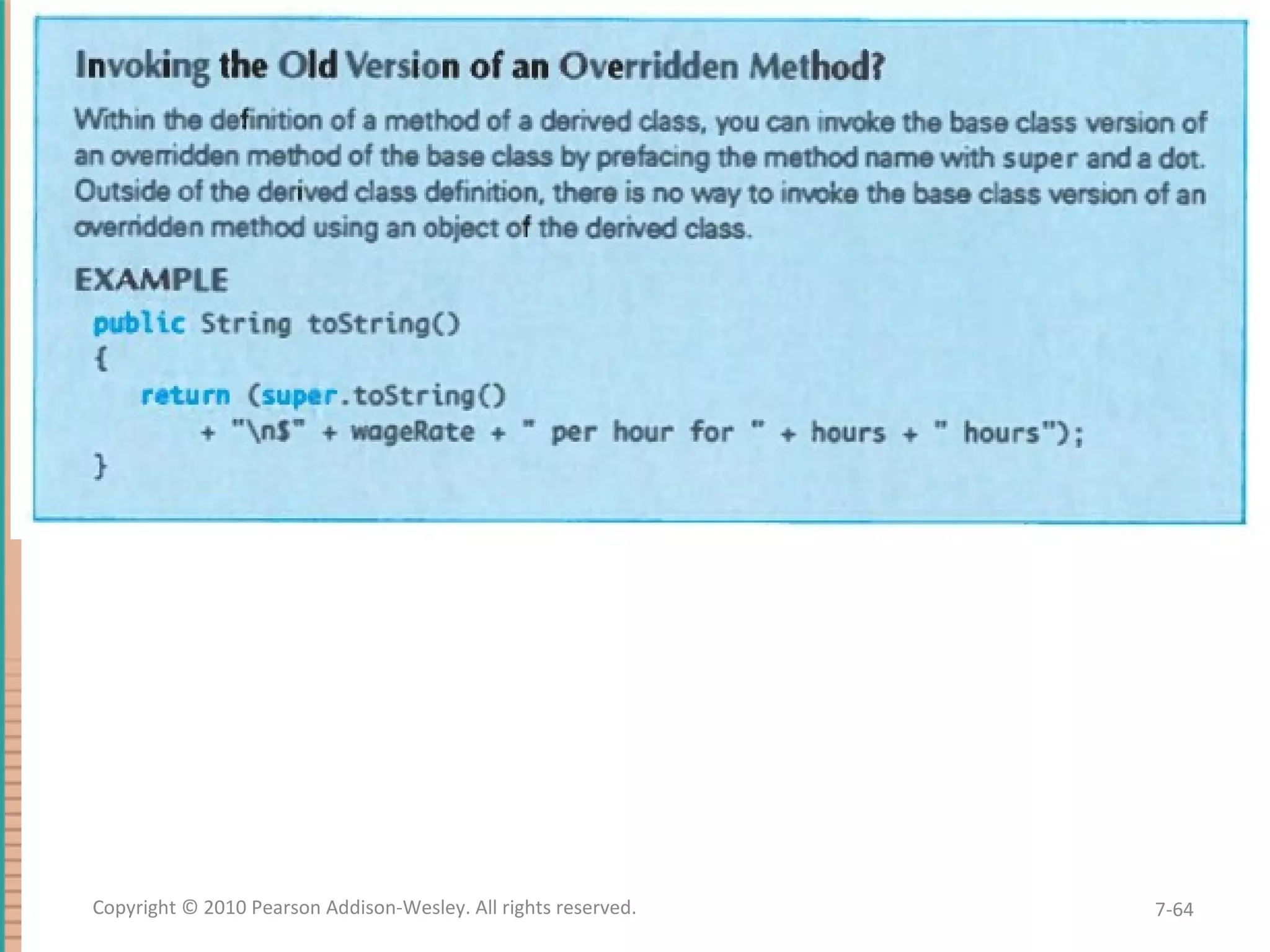 7-64Copyright © 2010 Pearson Addison-Wesley. All rights reserved. 