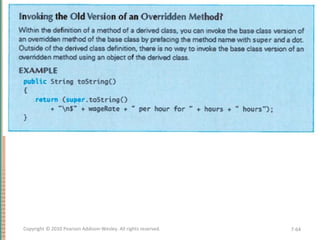 7-64Copyright © 2010 Pearson Addison-Wesley. All rights reserved.
 