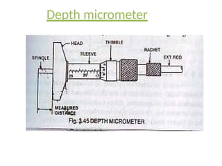 Depth micrometer
 