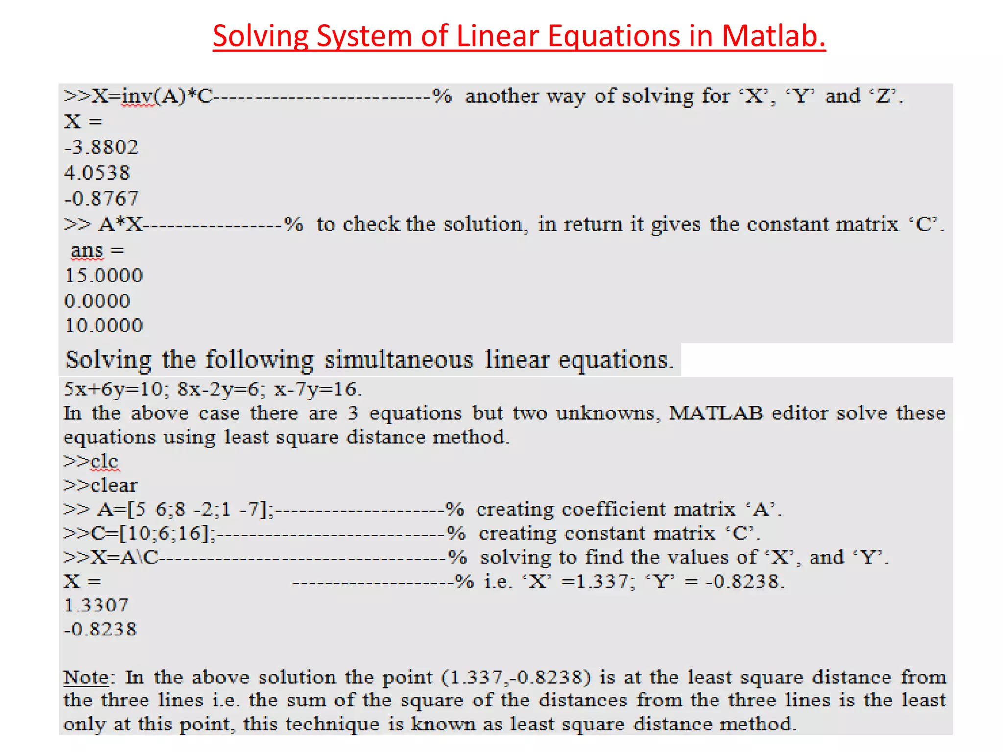 Solving System of Linear Equations in Matlab.
 