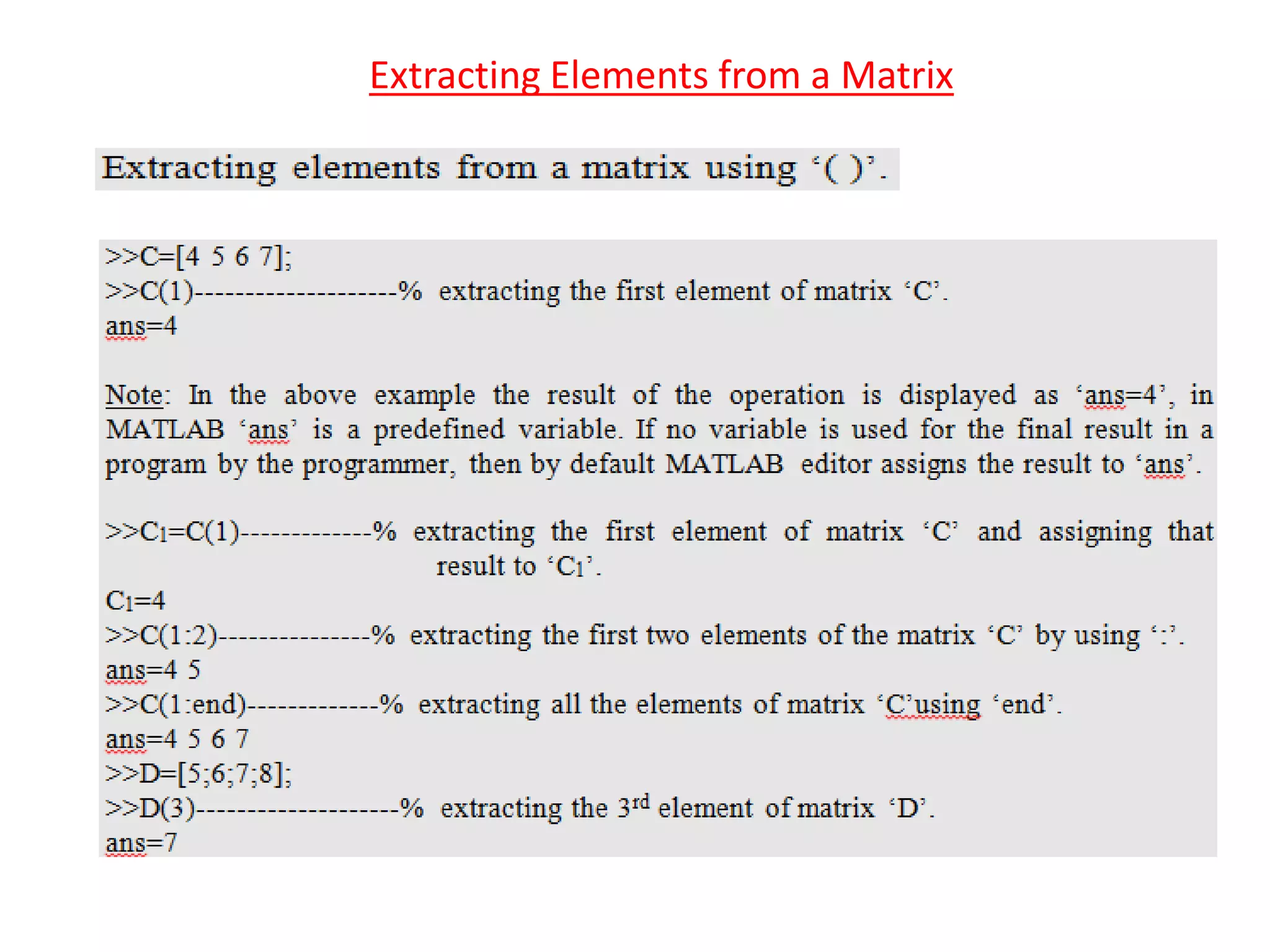 Extracting Elements from a Matrix
 