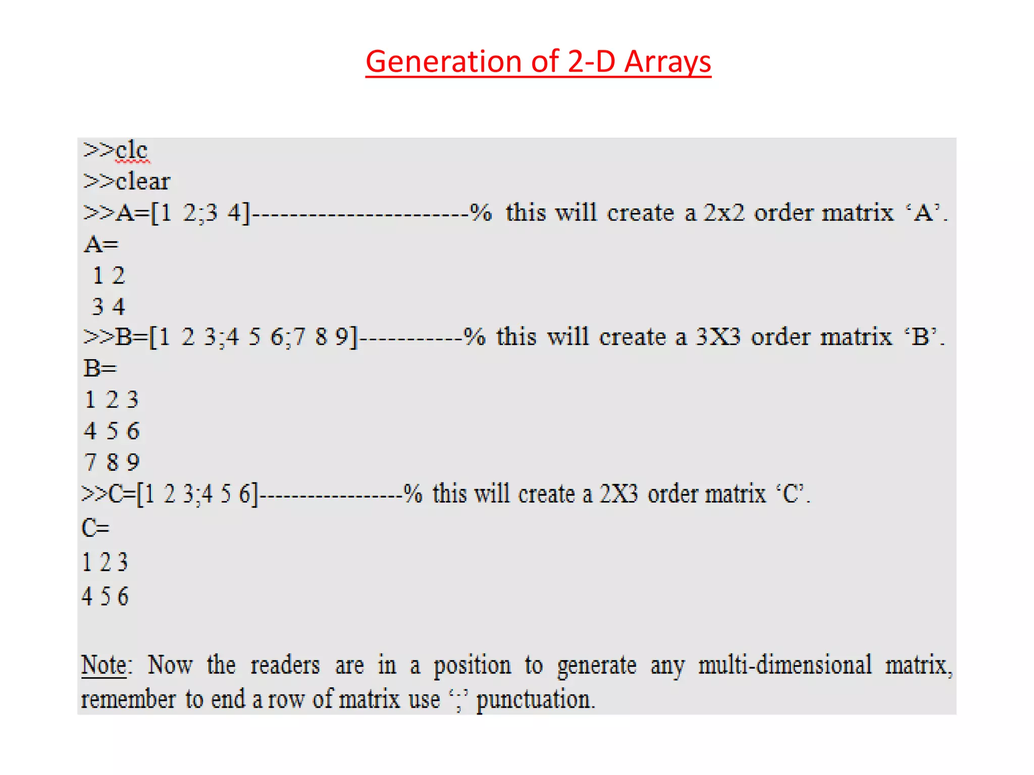 Generation of 2-D Arrays
 
