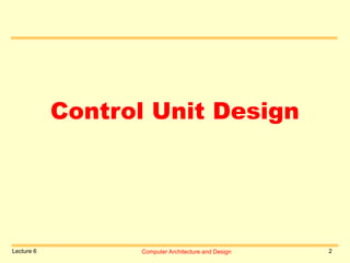 Computer Architecture By Beenish lecture 6.ppt