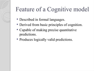 Comprehensive Overview of Cognitive Modeling and Architecture in Human ...