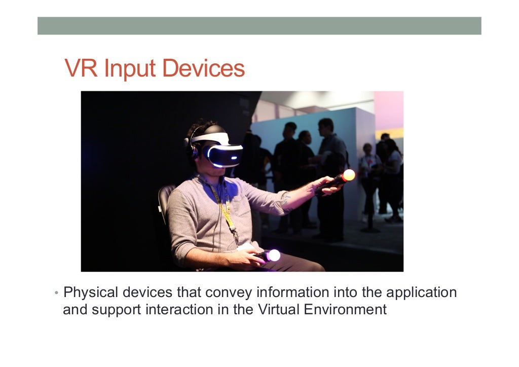 COMP 4010 Lecture6 Virtual Reality Input Devices