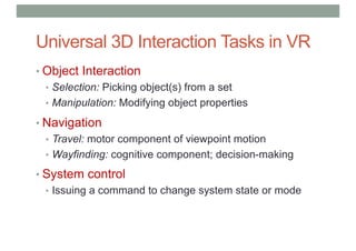 Vr Interaction Design Lecture 6 Interaction Design for VR | PDF