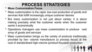 lecture 6-Process strategy.pptx and process design | PPTX