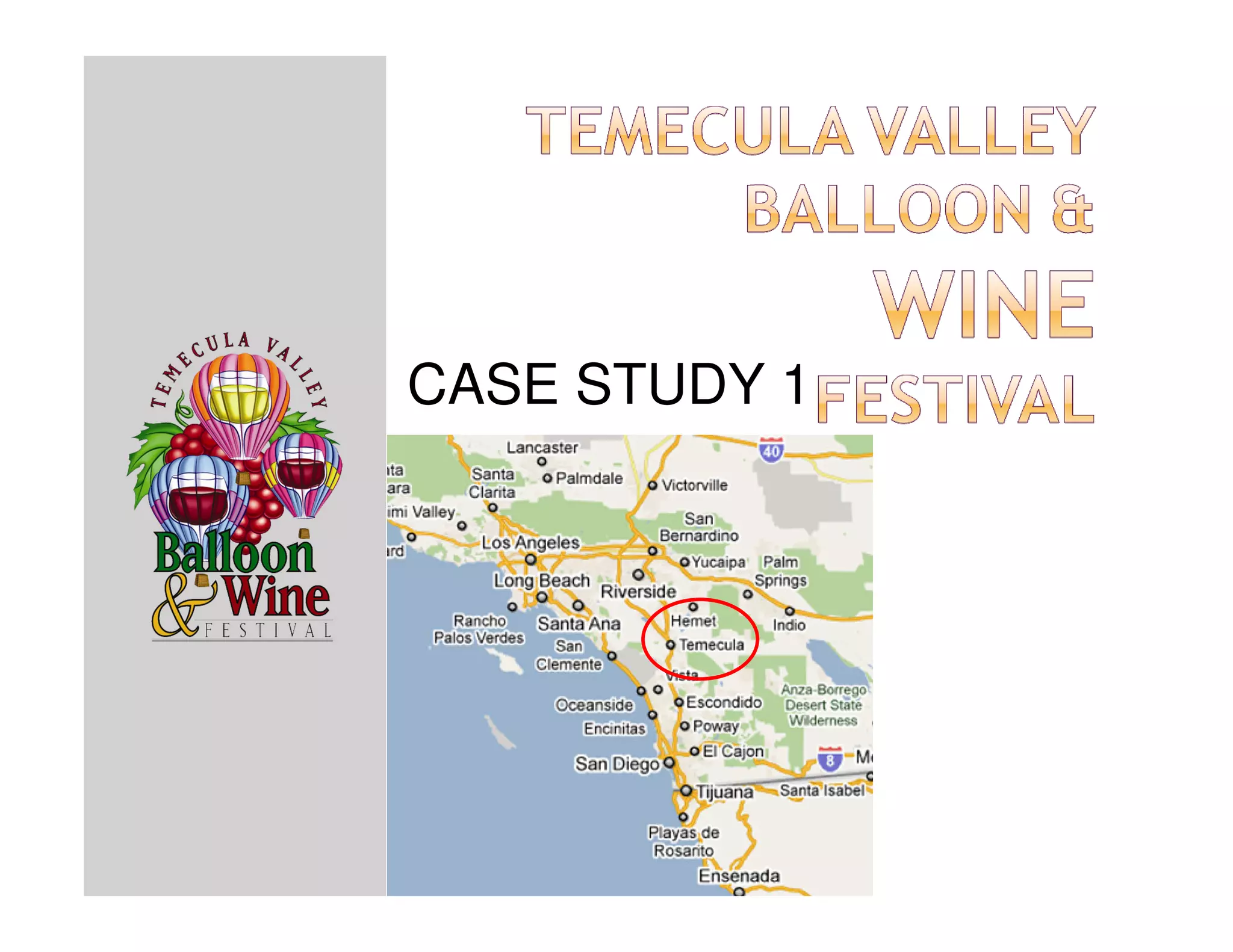 CASE STUDY 1

    It’s a GRAPE Love
                Affair
 