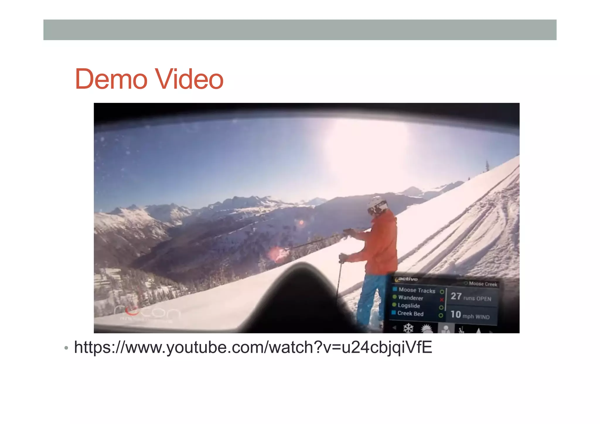 Demo Video
•  https://www.youtube.com/watch?v=u24cbjqiVfE
 